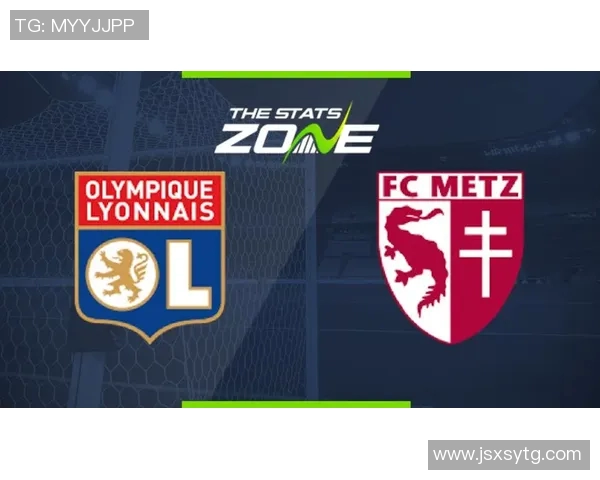 梅斯与里昂比赛结果分析及裁判判罚细节解析 梅斯与里昂比赛结果分析及裁判判罚细节解析